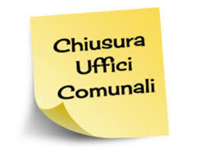 CHIUSURA UFFICI COMUNALI - 30 MARZO 2024